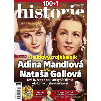 Časopis 100+1 historie 12/2019 - Adina Mandlová vs. Nataša Gollová
