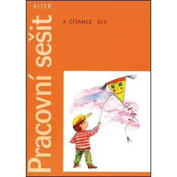 Český jazyk Pracovní sešit k čítance 2/1 - Hana Staudková