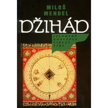 Džihád - Miloš Mendel