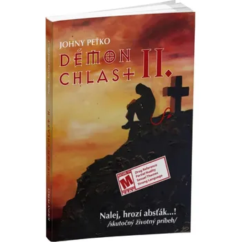 Literární biografie Démon chlast II. - Johny Peťko