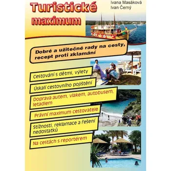 Turistické maximum - Ivan Černý, Ivana Masáková