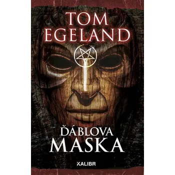 Ďáblova maska - Tom Egeland (2018, pevná)