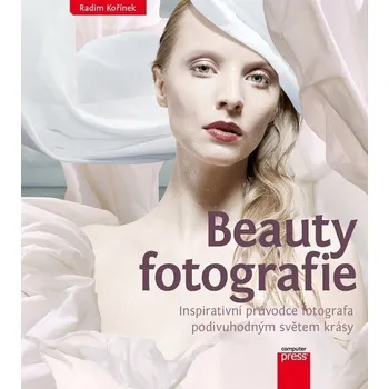 Beauty fotografie - Radim Kořínek (E-Kniha)