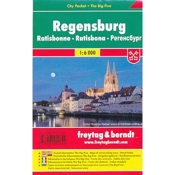 Recenze Regensburg: Ratisbona 1:6 000 - Freytag & Berndt (2013, mapa)
