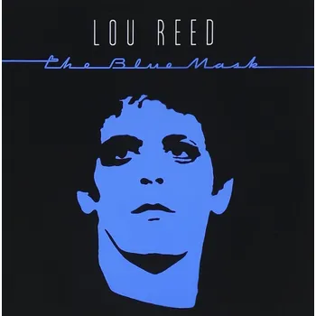 Zahraniční hudba The Blue Mask - Lou Reed [LP]