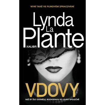 Vdovy - Plante Lynda La (2019, pevná)
