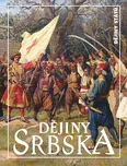 Dějiny Srbska - Jan Pelikán a kol.…