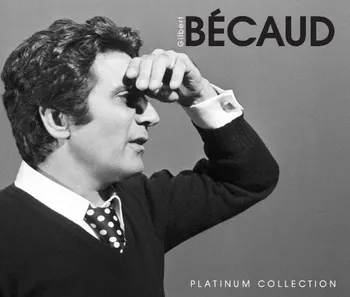 Zahraniční hudba Platinum Collection - Gilbert Bécaud [3CD]