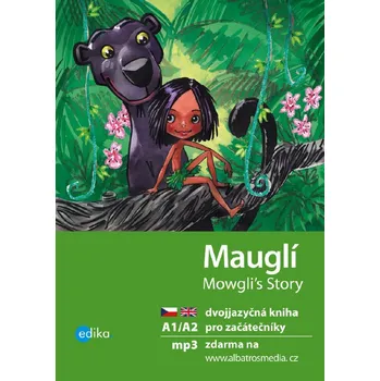 Kniha Mauglí / Mowgli's Story - Dana Olšovská (E-Kniha)