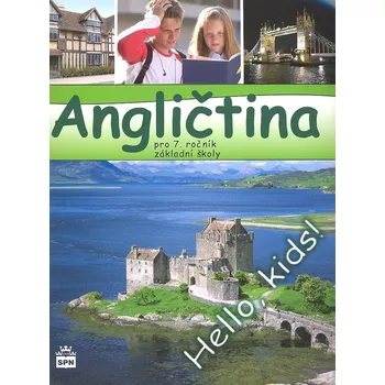 Anglický jazyk Angličtina pro 7.r.ZŠ Hello Kids! - Marie Zahálková