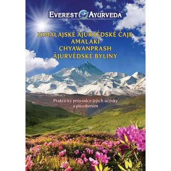 Recenze Himalájské ájurvédské čaje: Praktický průvodce jejich účinky a působením - Everest Ayurveda (2014, brožovaná)