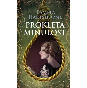 Prokletá minulost - Pamela Hartshorne…