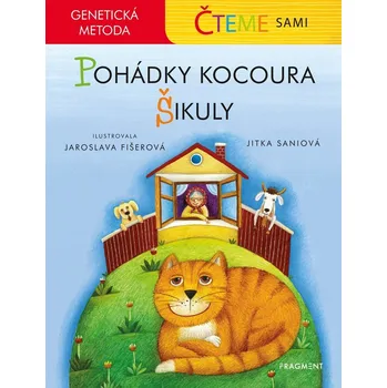 Kniha Čteme sami - genetická metoda - Pohádky kocoura Šikuly - Jitka Saniová (E-Kniha)