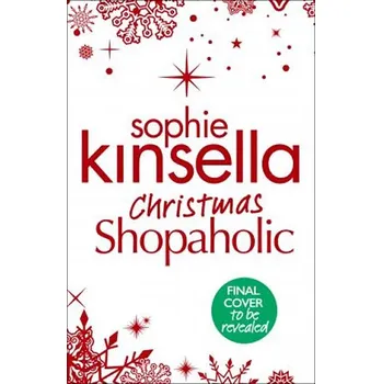 Christmas Shopaholic - Sophie Kinsella…