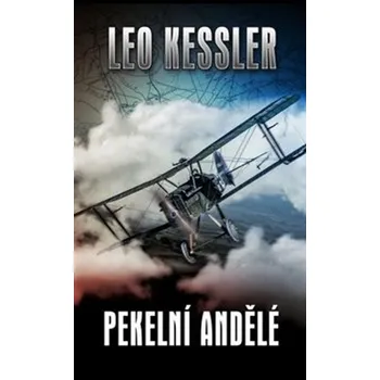 Pekelní andělé - Leo Kessler (2019,…