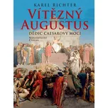 Vítězný Augustus: Dědic Caesarovy moci…