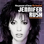 The Power of Love: The Best of Jennifer…