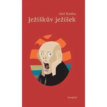 Ježíškův Ježíšek - Aleš Kaňka (2019,…