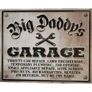 Plechová cedule Cedule Big Daddys Garage
