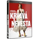 DVD Krvavá nevěsta (2019)