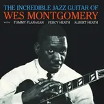 The Incredible Jazz Guitar Of Wes…