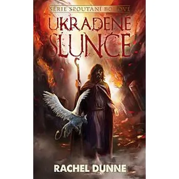 Ukradené slunce - Rachel Dunne (2019,…