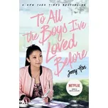 To All The Boys I´ve Loved Before -…