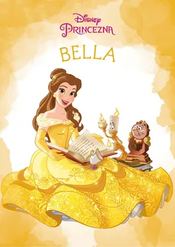 Pohádka Princezna: Bella - kolektiv (2018, pevná)