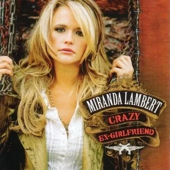 Zahraniční hudba Crazy Ex-Girlfriend - Miranda Lambert [CD]