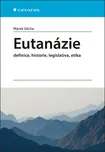 Eutanázie: Definice, historie,…