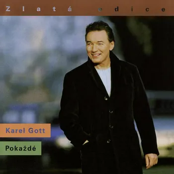 Česká hudba Pokaždé: Zlata Edice - Gott Karel [CD]