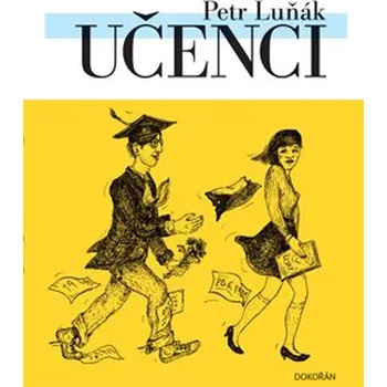 Učenci - Petr Luňák (2019, pevná)