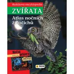 Školákova encyklopedie zvířata: Atlas…