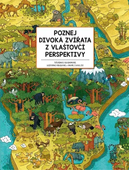 Encyklopedie Poznej divoká zvířata z vlaštovčí perspektivy - Štěpánka Sekaninová (2019, vázaná)