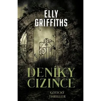 Deníky cizince - Elly Griffiths (2020, pevná)