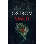 Ostrov smrti - Jan Cimický (2018, pevná…