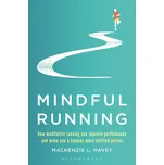 Mindful Running: How Meditative Running…