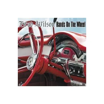 Zahraniční hudba Hands On The Wheel / Digipack - Wilson Brad [CD]