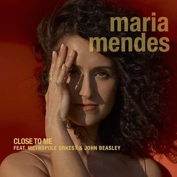 Zahraniční hudba Close To Me - Maria Mendes [CD]