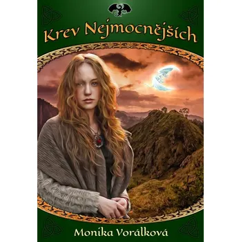 Krev Nejmocnějších - Monika Vorálková (2017, brožovaná)