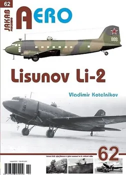 Lisunov Li-2 - Vladimir Kotelnikov (2019, brožovaná)