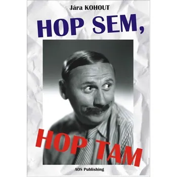 Hop sem, hop tam - Jára Kohout (2019,…