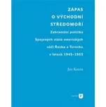 Zápas o východní Středomoří - Jan Koura…