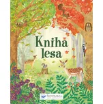 Kniha lesa - Emily Bone, Alice James…