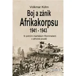 Boj a zánik Afrikakorpsu 1941-1943 -…