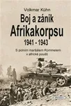 Boj a zánik Afrikakorpsu 1941-1943 -…