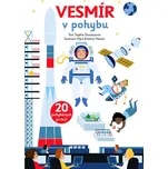 Vesmír v pohybu - Sophie Dussaussois…