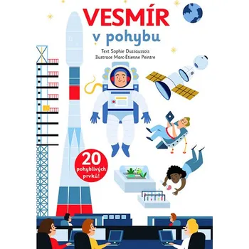 Vesmír v pohybu - Sophie Dussaussois (2019)