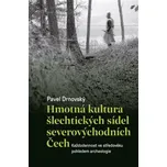 Hmotná kultura šlechtických sídel…