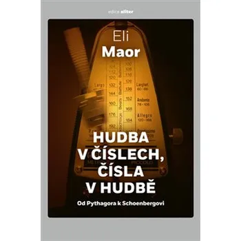 Příroda Hudba v číslech, čísla v hudbě - Maor Eli (2020, pevná)